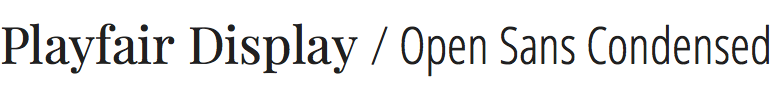 playfair-display_open-sans-condensed